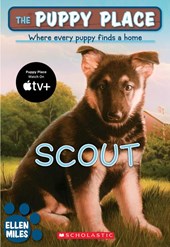 Miles, E: Puppy Place #7: Scout