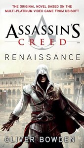 Bowden, O: Assassin's Creed: Renaissance