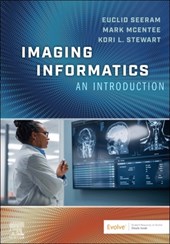 Imaging Informatics: An Introduction