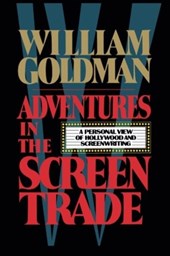 Adventures in the Screen Trade