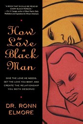 How to Love a Black Man
