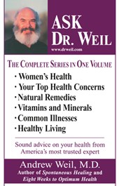 Ask Dr. Weil Omnibus #1