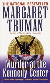Murder at the Kennedy Center