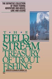 The Field and Stream Treasury of Trout Fishing