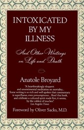 Broyard, A: Intoxicated by My Illness