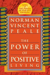 The Power of Positive Living