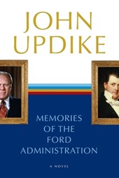 MEMORIES OF THE FORD ADMINISTR