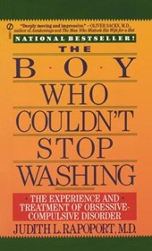 Rapoport, J: Boy Who Couldn't Stop Washing