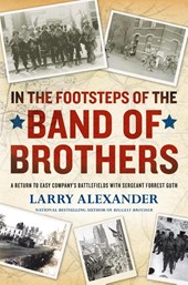 In the Footsteps of the Band of Brothers