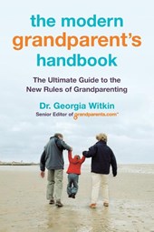 The Modern Grandparent's Handbook