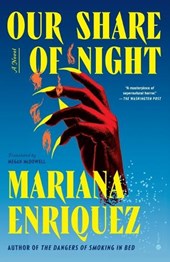 Enriquez, M: Our Share of Night