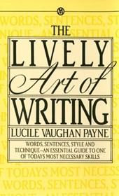 LIVELY ART OF WRITING