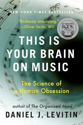 Levitin, D: This Is Your Brain on Music