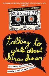 Talking to Girls About Duran Duran