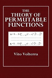 The Theory of Permutable Functions