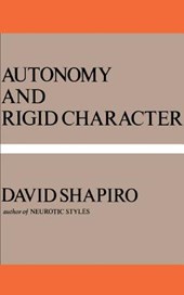 Autonomy and Rigid Character