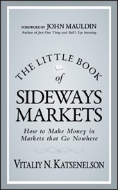 The Little Book of Sideways Markets