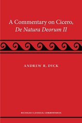 A Commentary on Cicero, De Natura Deorum II
