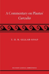 A Commentary on Plautus' Curculio