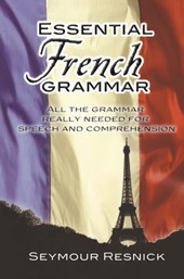 Resnick, S: Essential French Grammar