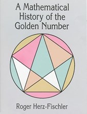 A Mathematical History of the Golden Number