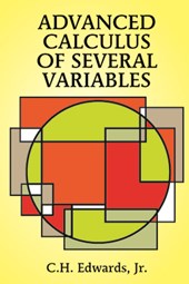 Advanced Calculus of Several Variables