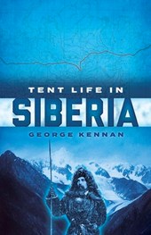 Tent Life in Siberia