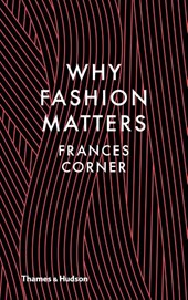 Why Fashion Matters
