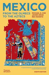 Mexico: From the Olmecs to the Aztecs