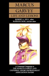 Marcus Garvey Life and Lessons