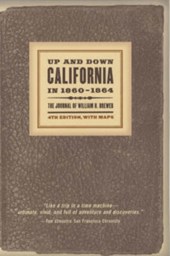 Up and Down California in 1860–1864