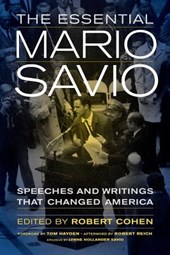 The Essential Mario Savio