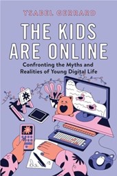 The Kids Are Online