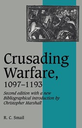 Crusading Warfare, 1097–1193