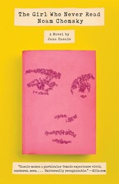 The Girl Who Never Read Noam Chomsky