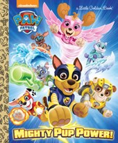James, H: Mighty Pup Power! (Paw Patrol)