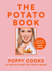 O'Toole, P: Poppy Cooks: The Potato Book