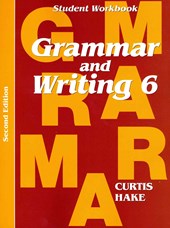 Grammar & Writing Student Workbook Grade 6 2nd Edition