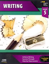 Core Skills Writing Workbook Grade 5
