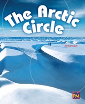 The Arctic Circle: Leveled Reader Emerald Level 25