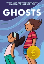 Telgemeier, R: Ghosts: A Graphic Novel