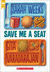 SAVE ME A SEAT (SCHOLASTIC GOL
