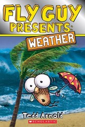 Arnold, T: Fly Guy Presents: Weather