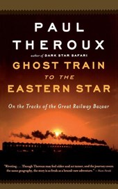Ghost Train to the Eastern Star