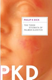 The Three Stigmata of Palmer Eldritch
