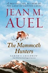 The Mammoth Hunters: Earth's Children, Book Three