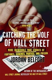 Catching the Wolf of Wall Street