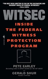 WITSEC INSIDE THE FEDERAL WITN