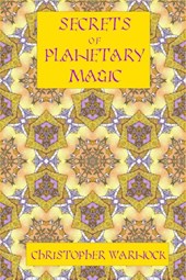 Secrets of Planetary Magic 3rd Edition