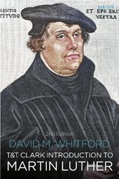 T&T Clark Introduction to Martin Luther